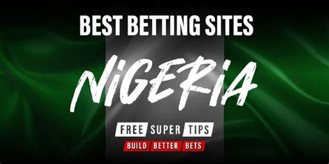 List of Bet Sites in Nigeria